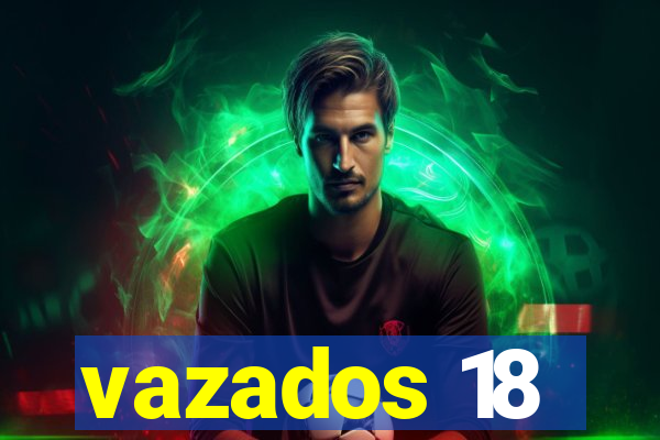 vazados 18